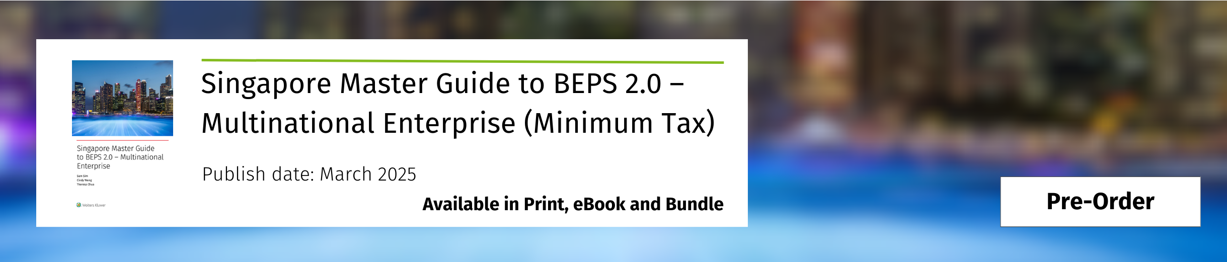 Singapore Master Guide to BEPS 2.0 – Multinational Enterprise (Minimum Tax)