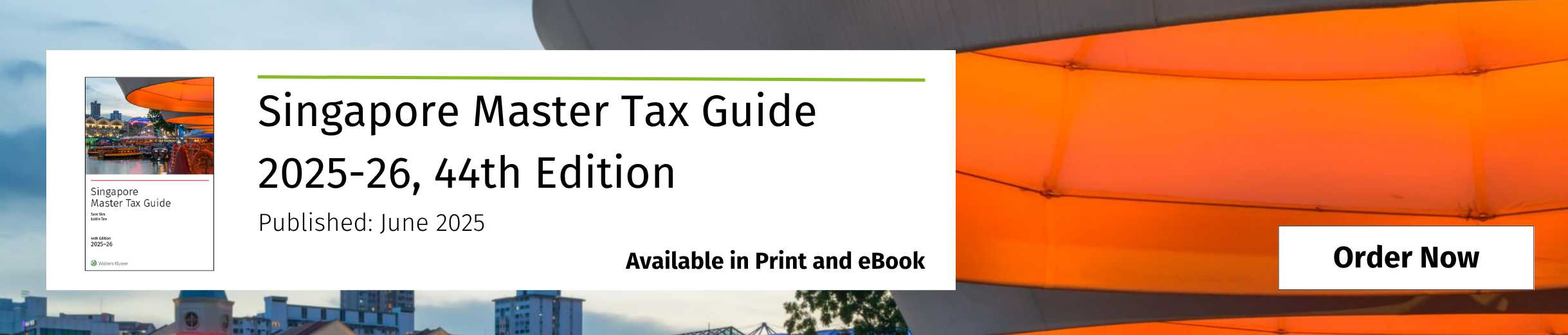 Singapore Master Tax Guide 2025-26, 44th Edition